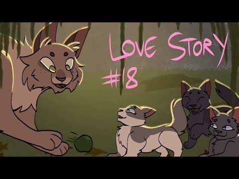 LOVE STORY - PART 18 (Warrior Cats/Bluestar’s Prophecy)