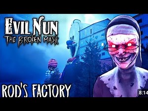 Evil Nun The Broken Mask - Exploring ROD`S FACTORY 😀 Hidden Secrets