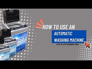 HOW TO USE AN AUTOMATIC WASHING MACHINE FT SCANFROST WASHING MACHNE : A STEP BY STEP BEGINNER GUIDE