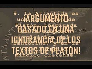 (2de2) La Atlántida de Platón en España. Grandes Mentiras, Falacias y Errores (I PARTE)