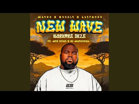 Maero, Boohle & Lastborn - Ngbambe Duze (Official Audio) feat. MFR Souls & Dj Maphorisa