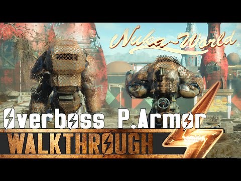 Fallout 4 Nuka World - Overboss Power Armor Location Guide (Showcase & Stats)