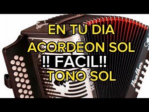 En Tu Dia !!!FACIL!!! en acordeon sol Tono sol principiantes #2