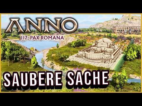 ANNO 117: Pax Romana 🏛️ A Bath for Everyone! (German)