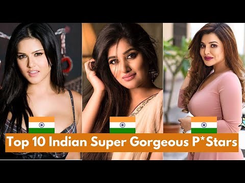 Top 10 Super Gorgeous Indian P*Stars || Top P*stars from Indian Ethnicity