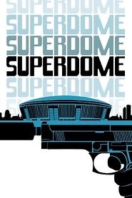 Superdome (1978) - AZ Movies