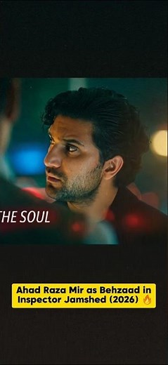 Ahad Raza Mir as Behzaad in Inspector Jamshed (2026) 🔥|New movie |1st look|Inspector Jamshed|IJ