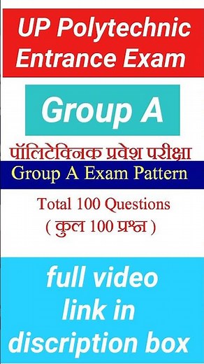 up polytechnic entrance exam pattern 2025 / polytechnic group a exam pattern/syllabus