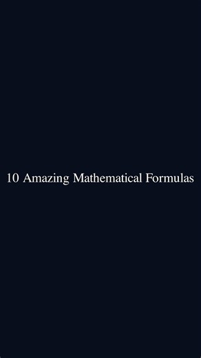 10 amazing mathematical formulas #mathematics #formulas #education #eulersidentity #gaussianintegral