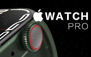 Apple Watch也来Pro版：屏幕、续航和价格都涨