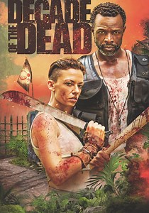 Decade of the Dead - Stream: Jetzt Film online anschauen