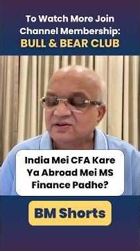 India Mei CFA Kare Ya Abroad Mei MS Finance Padhe? #cfa