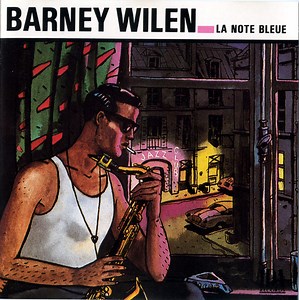 Barney Wilen - La Note Bleue