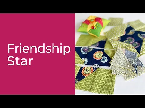 Friendship Star Quilt Block Tutorial