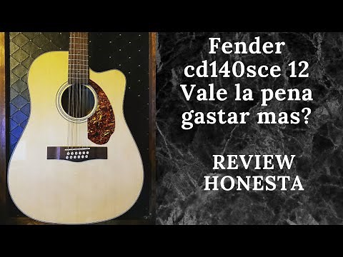 Fender cd140sce 12 REVIEW HONESTA