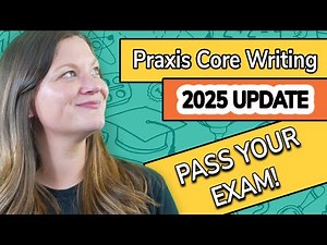 PRAXIS CORE Writing (5723) Study Guide + Practice Questions
