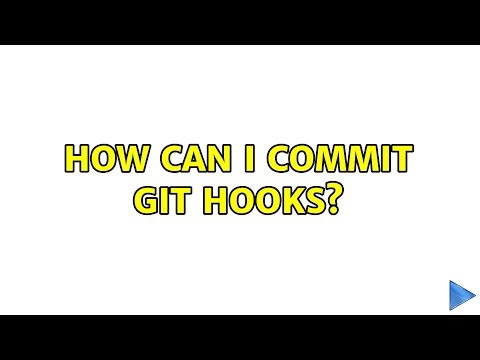 How can I commit Git hooks? (2 Solutions!!)