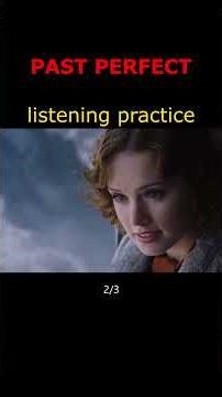 Past Perfect in Movies