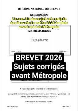 2026 Brevet Math: All solved exam papers from before the Metropolitan France session