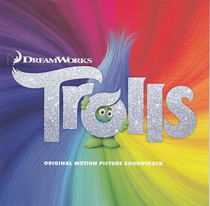 Various - Trolls (Original Motion Picture Soundtrack)