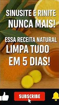 “Sinusite e Rinite Nunca Mais! Essa Receita Natural LIMPA TUDO em 5 Dias!” #SinusiteNuncaMais