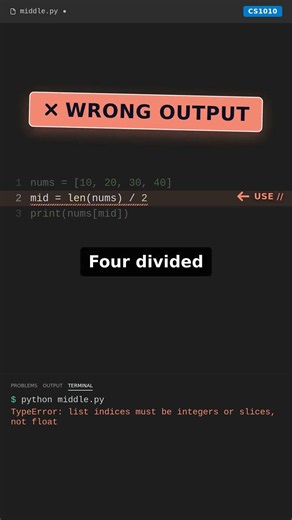 Python list index error: use // not / (CS1010)