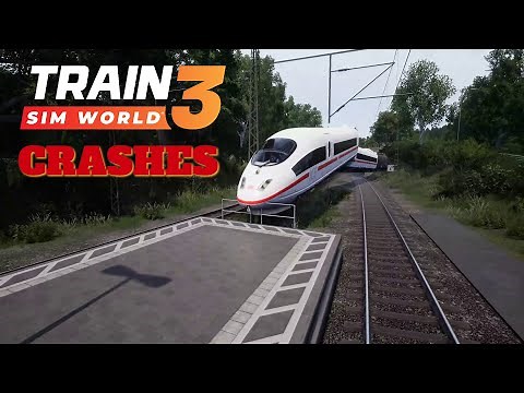 Train Sim World 3 - Crash Compilation 1 - TSW3