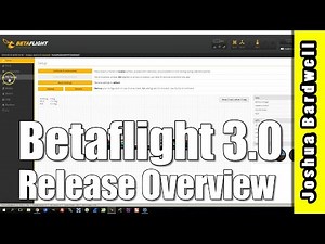 Betaflight 3.0 Release Overview