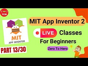 Day 13: Use Location & Maps: Build a Reminder App with MIT App Inventor LIVE!