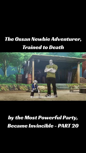 Ossan Newbie Adventurer: The Ultimate Sparring Match (Part 20)