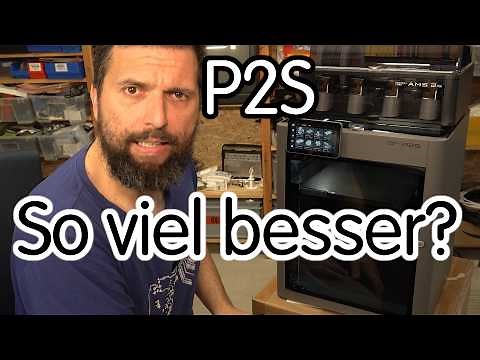 Bambu Lab P2S im Test – lohnt sich das Upgrade vom P1S?