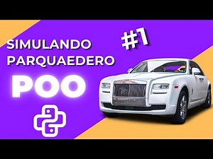 Simulando Parqueadero POO Python 🐍 | #1