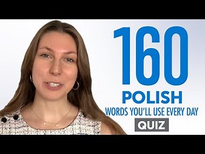 Quiz | 160 Polish Words You'll Use Every Day - Basic Vocabulary #56