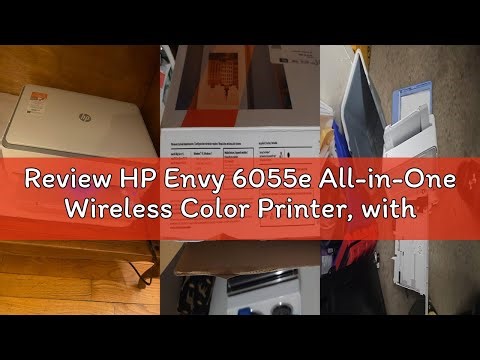 Review HP Envy 6055e All-in-One Wireless Color Printer, with Bonus 3 Months Free Instant Ink with HP