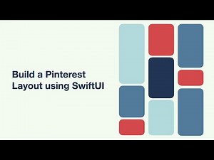 Build a Pinterest Layout using SwiftUI