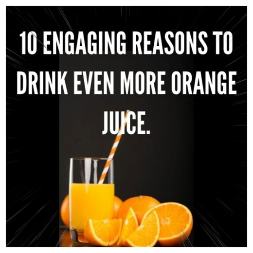 7.3K views · 189 reactions | 10 Engaging Reasons To Drink Even More Orange Juice. | All about health and nutrition | Facebook