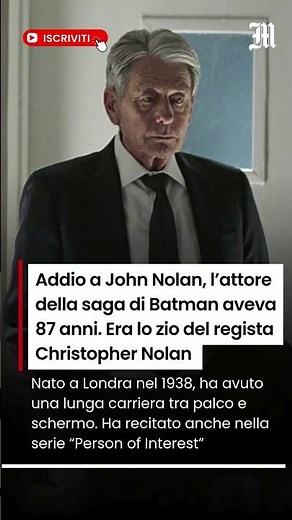 John Nolan è morto, l'attore della saga di Batman e della serie Person of Interest aveva 87 anni