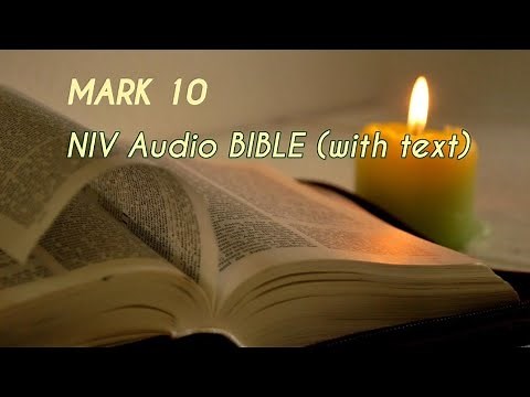 Mark 10 : NIV Audio BIBLE (with text)