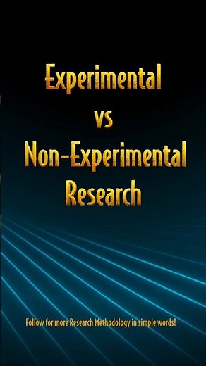 Experimental vs Non-Experimental Research (Simple Explanation)