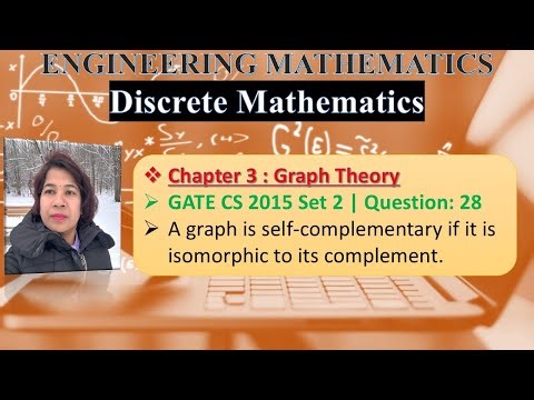 GATE CS 2015 Set 2 | Question: 28 A graph is self-complementary if it is isomorphic to its complemen