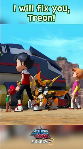 I will fix you, Treon! I dinocore I season5 #dinocore #shortsI dinocore I season1 #dinocore #shorts