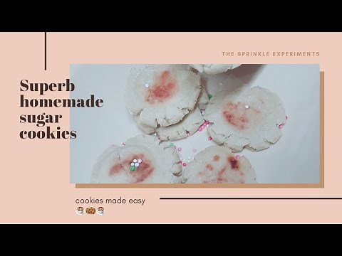 How to make the best homemade sugar cookies tasty.