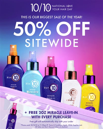 Our BIGGEST SALE OF THE YEAR is here! 🎉 💖 Enjoy 50% OFF EVERYTHING! PLUS a FREE 2oz Miracle Leave-In with ❗ EVERY ORDER ❗ until 10/15/25 💖 ⭐ While supplies last. All sales are final. ⭐ 👇 Terms & Conditions: https://itsa10haircare.com/pages/rules | It's a 10