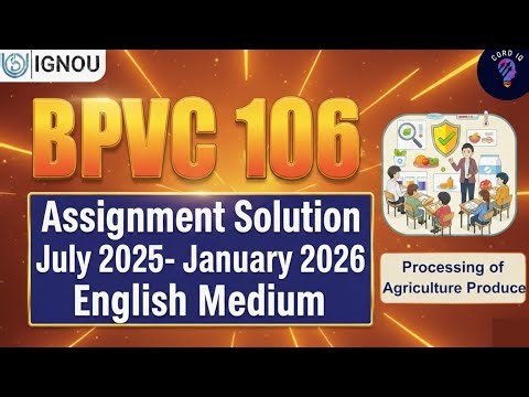 BPVC 106 Assignment Solution | bpvc 106 solved assignment 2025-26