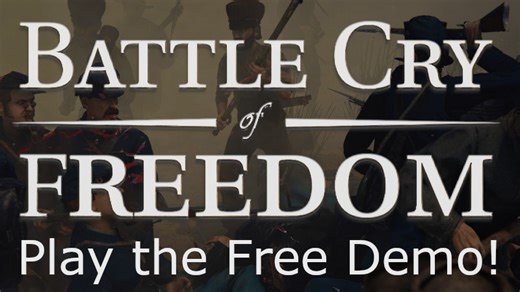 Battle Cry of Freedom FREE DEMO news