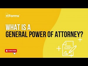 What is a General Power of Attorney?