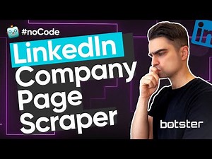 LINKEDIN COMPANY PAGE SCRAPER | SCRAPING COMPANY INFO FROM LINKEDIN TUTORIAL | COMPANY DATA SCRAPER