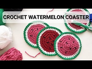 Crochet Watermelon Coaster | Step by Step Crochet Tutorial | Watermelon Coaster