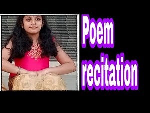 Poem Recitation | English Poem recitation class 5, 6 and 7 | poem recitation for competition