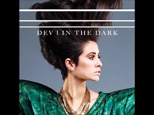 Dev - In The Dark (Remix) Feat. Kanye West